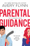Cover Image: Parental Guidance (A Hot Hockey Romantic Comedy)