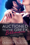 Cover Image: Auctioned to the Greek Billionaire