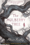 Cover Image: The Mulberry Tree