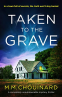 Cover Image: Taken to the Grave (A Detective Jo Fournier Novel)