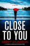 Cover Image: Close to You