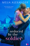 Cover Image: Seduced by the Soldier
