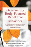Cover Image: Overcoming Body-Focused Repetitive Behaviors