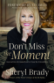 Cover Image: Don't Miss the Moment