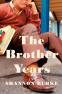 Cover Image: The Brother Years