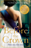 Cover Image: Before the Crown