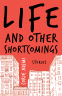 Cover Image: Life and Other Shortcomings