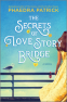Cover Image: The Secrets of Love Story Bridge