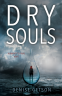 Cover Image: Dry Souls