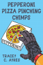 Cover Image: Pepperoni Pizza Pinching Chimps