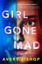 Cover Image: Girl Gone Mad