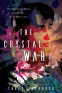 Cover Image: The Crystal War