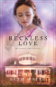 Cover Image: A Reckless Love
