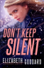 Cover Image: Don't Keep Silent