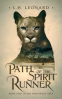 Cover Image: Path of the Spirit Runner