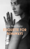 Cover Image: Etiquette for Runaways