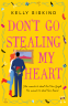 Cover Image: Don't Go Stealing My Heart