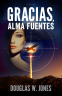 Cover Image: Gracias, Alma Fuentes