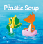 Cover Image: Plastic Soup