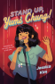 Cover Image: Stand Up, Yumi Chung!