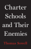 Cover Image: Charter Schools and Their Enemies