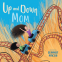 Cover Image: Up and Down Mom