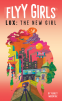 Cover Image: Lux: The New Girl #1