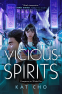 Cover Image: Vicious Spirits