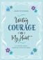 Cover Image: Writing Courage on My Heart