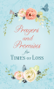 Cover Image: Prayers and Promises for Times of Loss