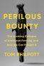 Cover Image: Perilous Bounty