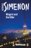 Cover Image: Maigret and the Killer