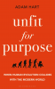 Cover Image: Unfit for Purpose