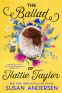 Cover Image: The Ballad of Hattie Taylor