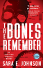Cover Image: The Bones Remember
