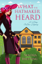 Cover Image: What the Hatmaker Heard