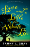 Cover Image: Love and a Little White Lie