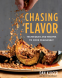Cover Image: Chasing Flavor
