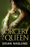 Cover Image: Sorcery of a Queen
