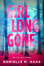 Cover Image: Girl Long Gone