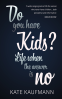 Cover Image: Do You Have Kids?