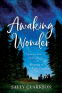Cover Image: Awaking Wonder