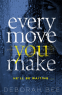 Cover Image: Every Move You Make