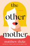 Cover Image: The Other Mother