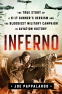 Cover Image: Inferno: The True Story of a B-17 Gunner's Heroism and the Bloodiest Military Campaign in Aviation History