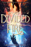 Cover Image: Divided Fire