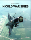 Cover Image: In Cold War Skies