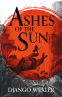 Cover Image: Ashes of the Sun