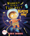 Cover Image: Monkey with a Tool Belt Blasts Off!