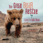 Cover Image: The Great Bear Rescue